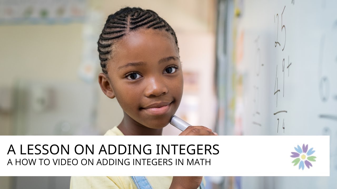 a math lesson on adding integers